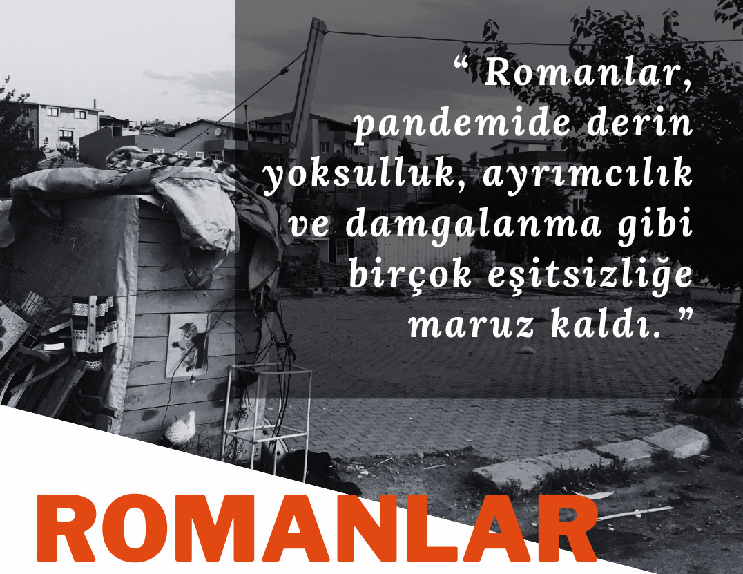 “Romanlar, pandeminin hasarını destek almadan onaramaz” Kaos GL - LGBTİ+ Haber Portalı