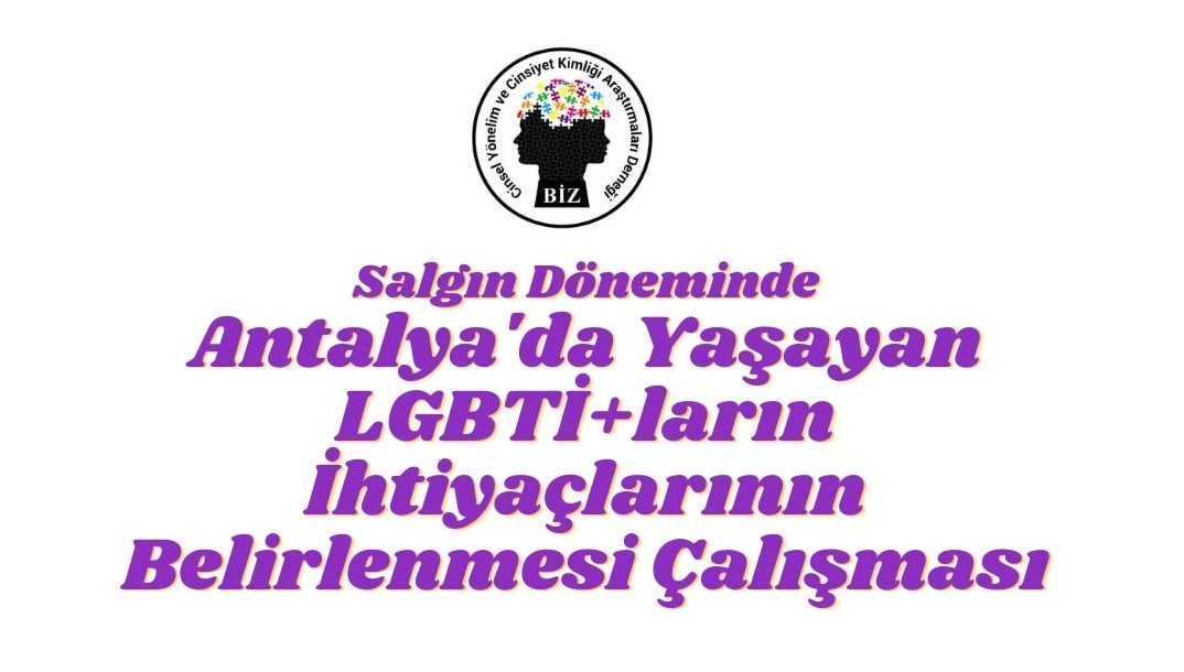“Salgın Döneminde Antalya’daki Yaşayan LGBTİ+’ların İhtiyaçları” araştırması devam ediyor Kaos GL - LGBTİ+ Haber Portalı