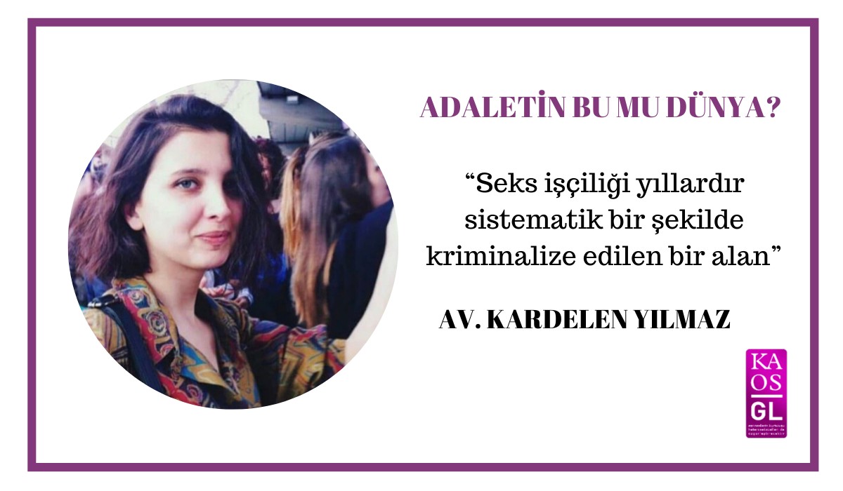 “Seks işçiliği yıllardır sistematik bir şekilde kriminalize edilen bir alan” | Kaos GL - LGBTİ+ Haber Portalı