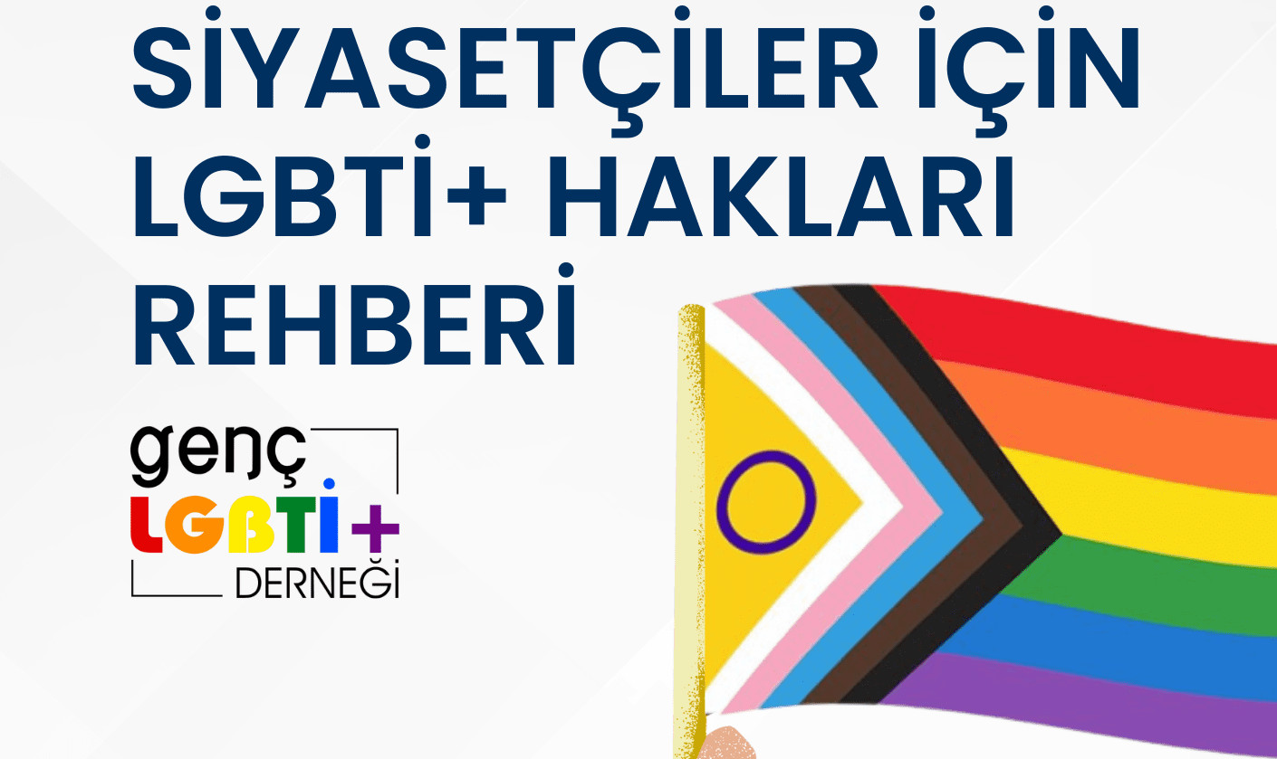 “Siyasetçiler İçin LGBTİ+ Hakları Rehberi” yayında! Kaos GL - LGBTİ+ Haber Portalı