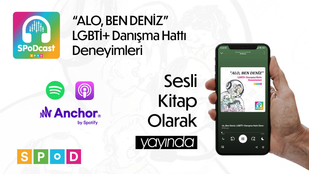 SPoD Danışma Hattı 5 yaşında: “Alo, Ben Deniz: LGBTİ+ Danışma Hattı Deneyimleri” artık sesli kitap! Kaos GL - LGBTİ+ Haber Portalı