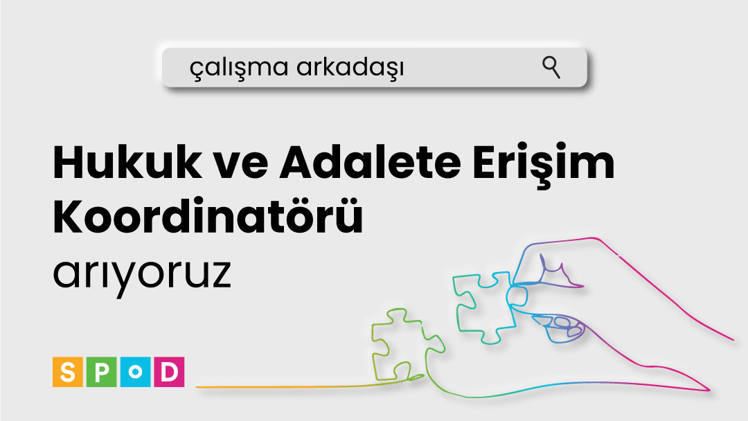 SPoD’tan iş ilanı: Hukuk ve Adalete Erişim Koordinatörü | Kaos GL - LGBTİ+ Haber Portalı Haber