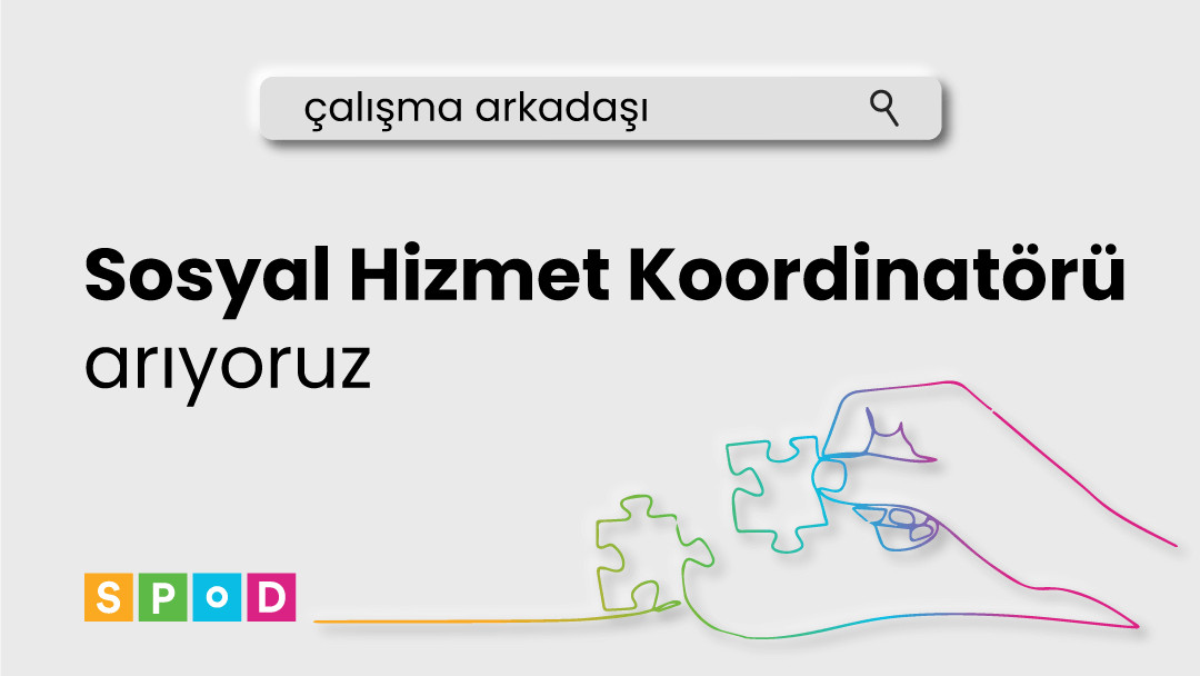 SPoD’tan iş ilanı: Sosyal Hizmet Koordinatörü Kaos GL - LGBTİ+ Haber Portalı