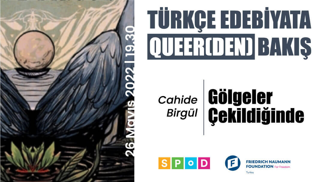 SPoD Türkçe Edebiyata Queer(den) Bakış etkinliklerine devam ediyor: “Gölgeler Çekildiğinde” Kaos GL - LGBTİ+ Haber Portalı