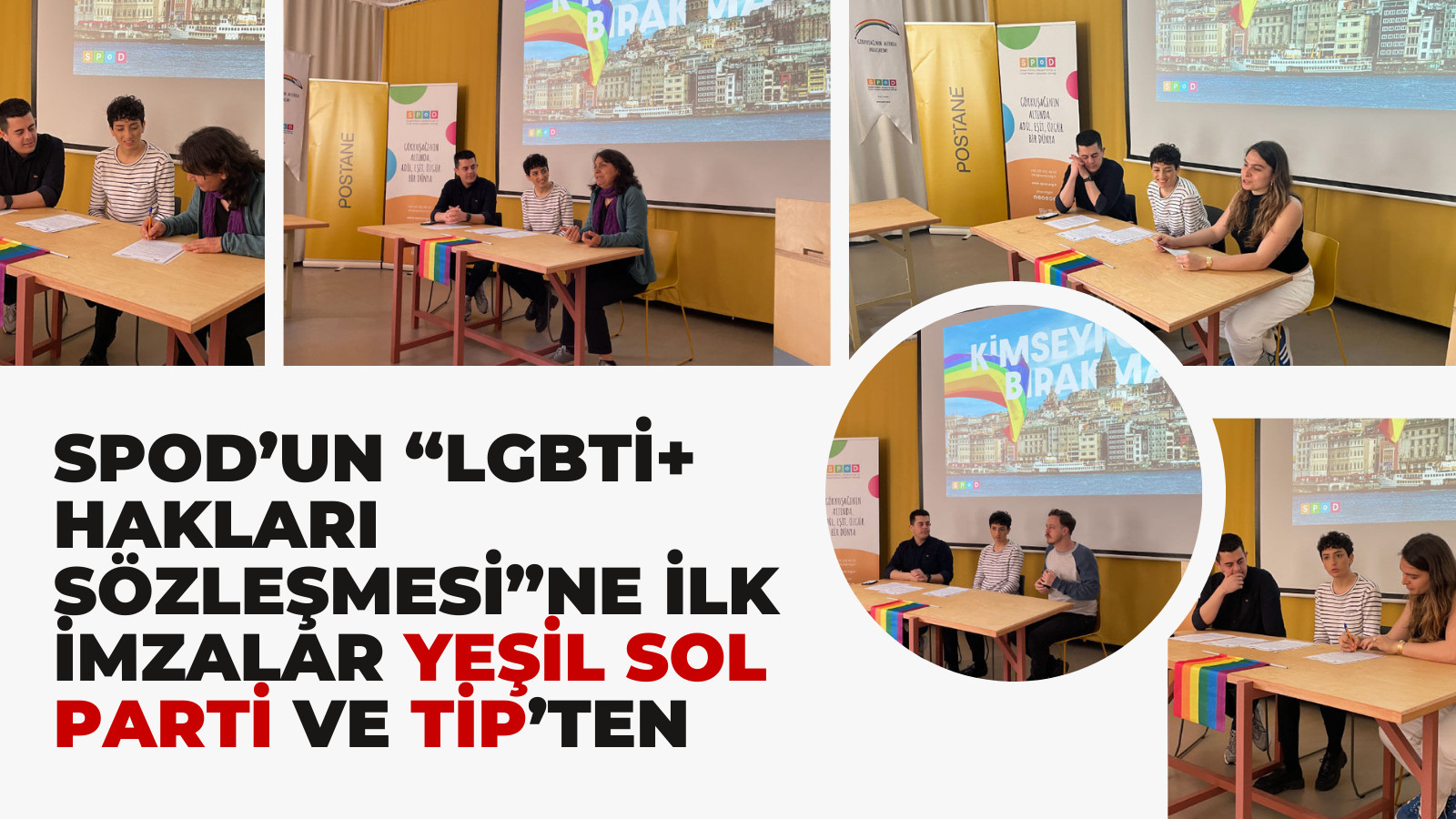 SPoD’un “LGBTİ+ Hakları Sözleşmesi”ne ilk imzalar Yeşil Sol Parti ve TİP’ten Kaos GL - LGBTİ+ Haber Portalı