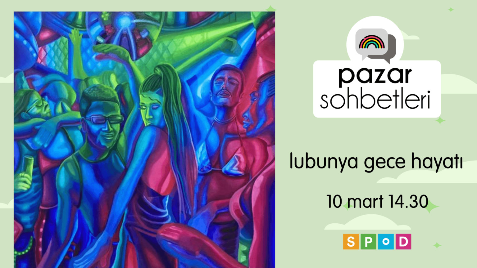 SPoD’un Pazar Sohbetleri’nde bu hafta: “Lubunya Gece Hayatı” Kaos GL - LGBTİ+ Haber Portalı