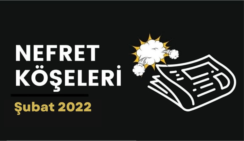 Şubat ayının homofobik nefret “köşe”leri | Kaos GL - LGBTİ+ Haber Portalı