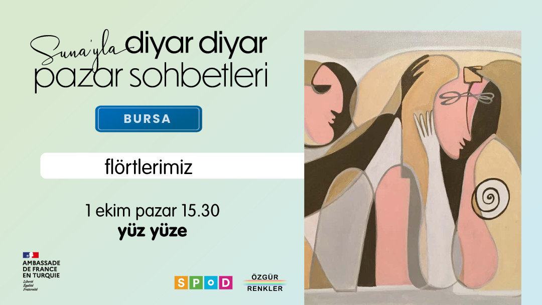 Suna’yla Diyar Diyar Pazar Sohbetleri Bursa yolcusu Kaos GL - LGBTİ+ Haber Portalı