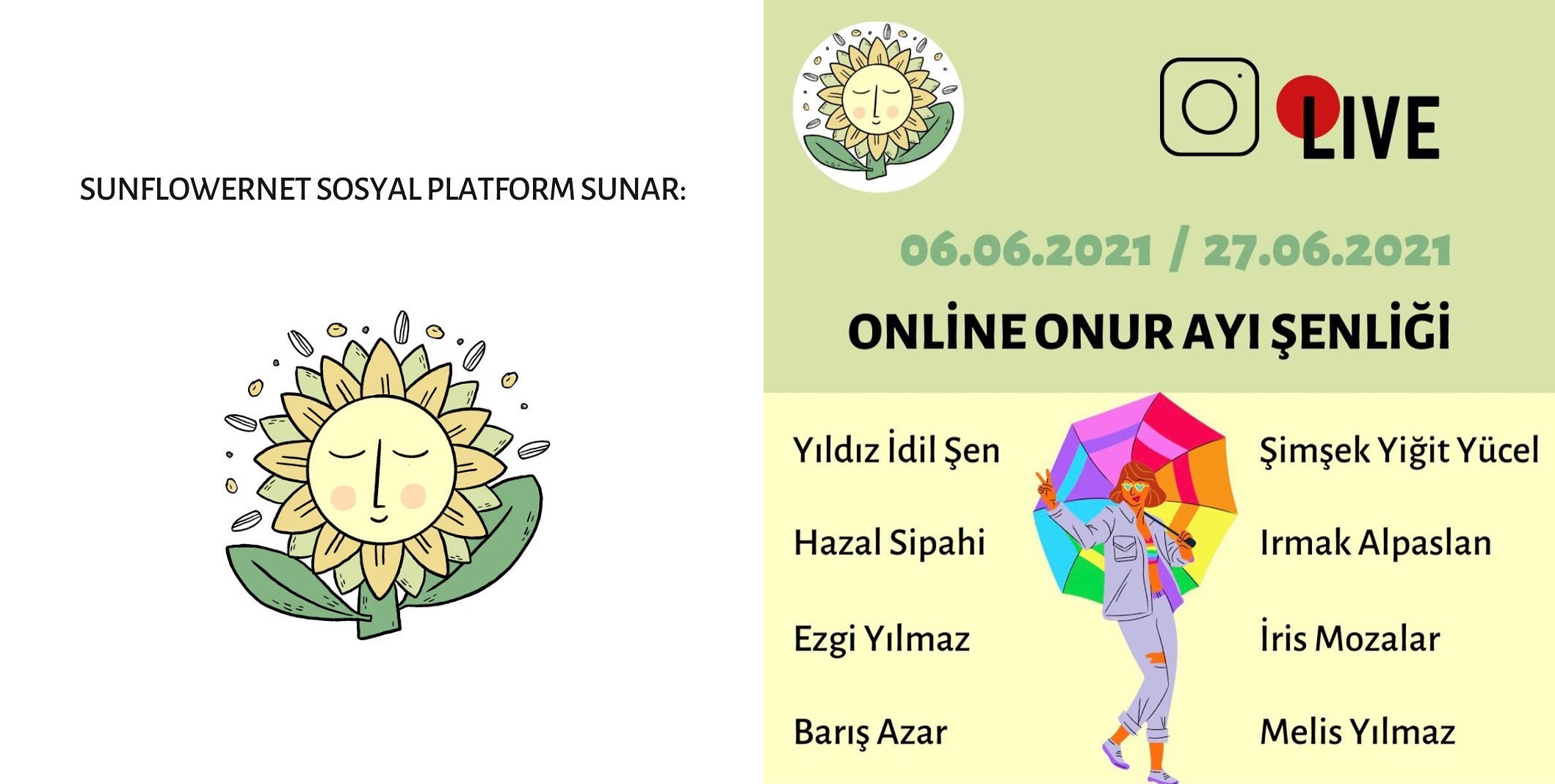 Sunflowernet’ten Onur Ayı Şenliği  Kaos GL - LGBTİ+ Haber Portalı