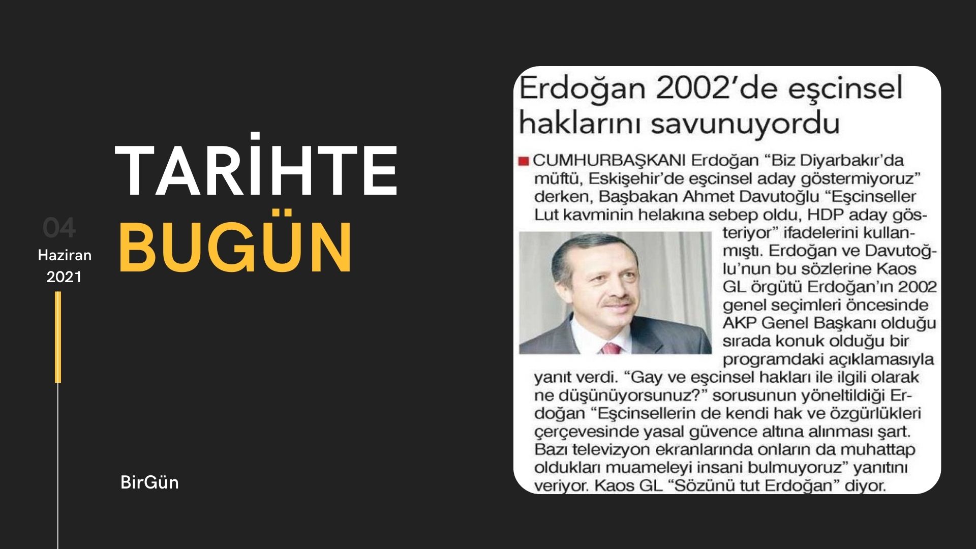 Tarihte bugün: “Erdoğan 2002'de eşcinsel haklarını savunuyordu” Kaos GL - LGBTİ+ Haber Portalı