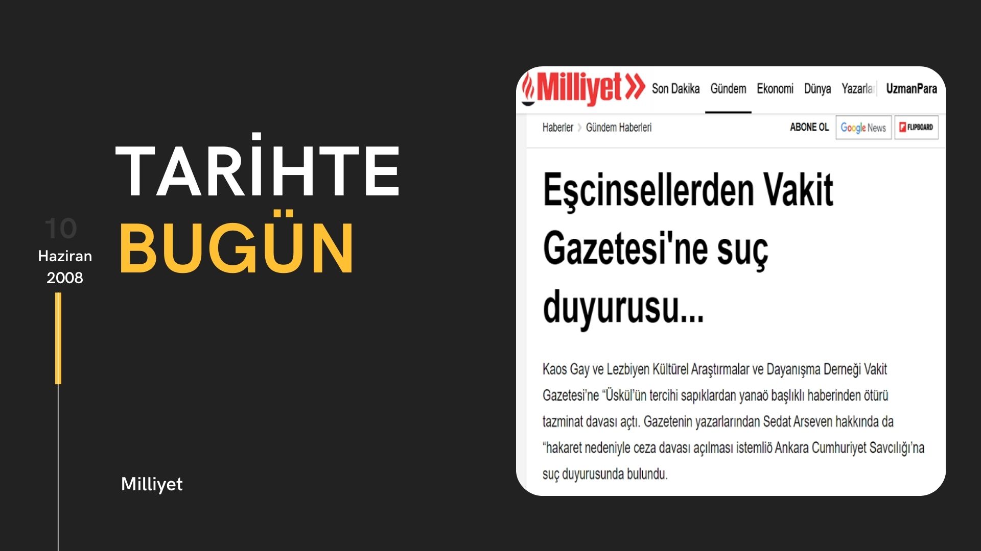 Tarihte bugün: “Eşcinsellerden Vakit Gazetesi'ne suç duyurusu...” Kaos GL - LGBTİ+ Haber Portalı