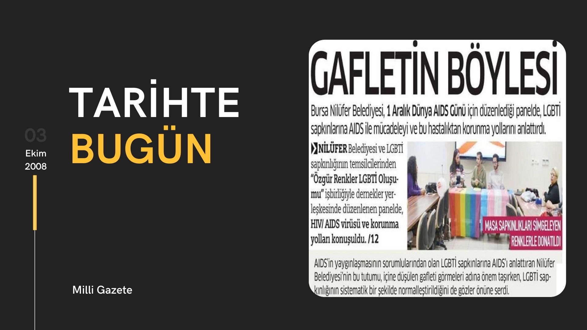 Tarihte bugün: “Gafletin böylesi” Kaos GL - LGBTİ+ Haber Portalı