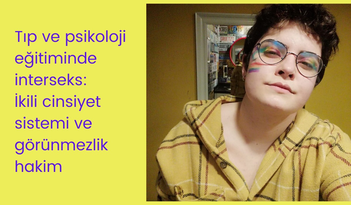 Tıp ve psikoloji eğitiminde interseks: İkili cinsiyet sistemi ve görünmezlik hakim | Kaos GL - LGBTİ+ Haber Portalı