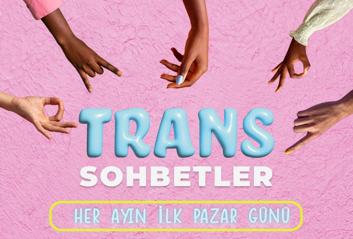 Trans Sohbetler 4 Haziran’da Kaos GL - LGBTİ+ Haber Portalı
