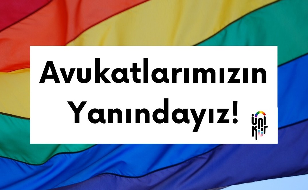 ÜniKuir: #AvukatımınYanındayım | Kaos GL - LGBTİ+ Haber Portalı