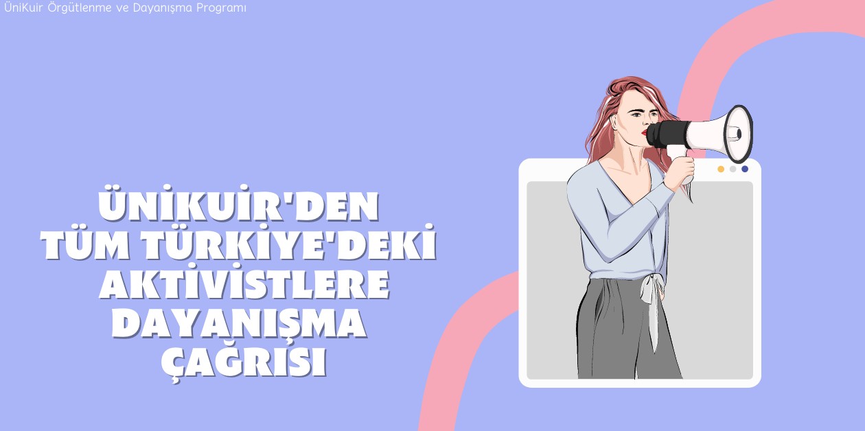 ÜniKuir’den tüm kentlere çağrı: Mücadeleye katılın! Kaos GL - LGBTİ+ Haber Portalı