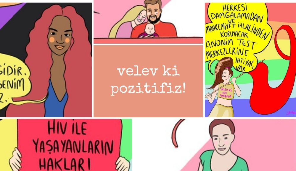 Velev ki pozitifim Kaos GL - LGBTİ+ Haber Portalı