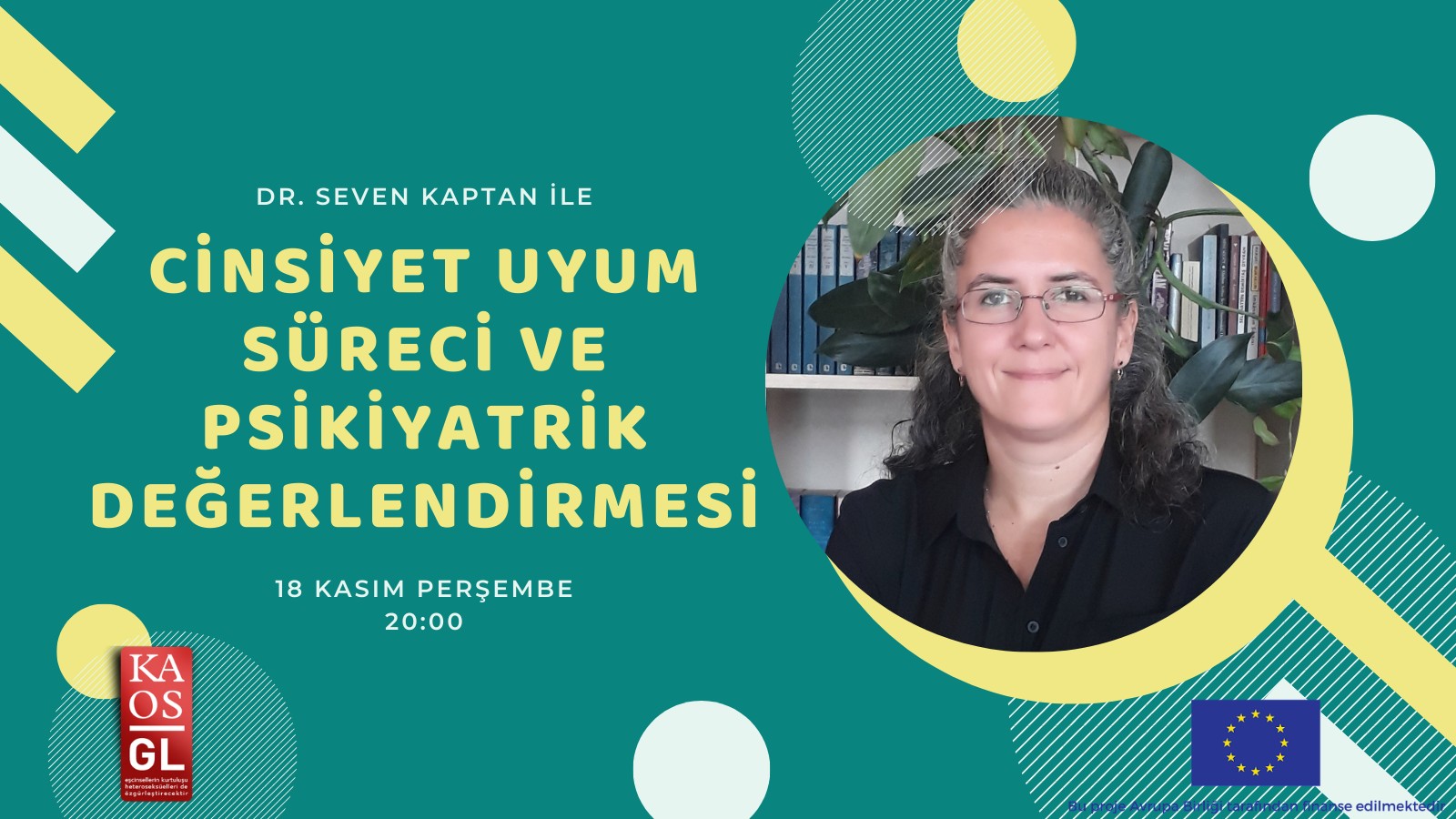 Webinar: Cinsiyet Uyum Süreci ve Psikiyatrik Değerlendirmesi Kaos GL - LGBTİ+ Haber Portalı