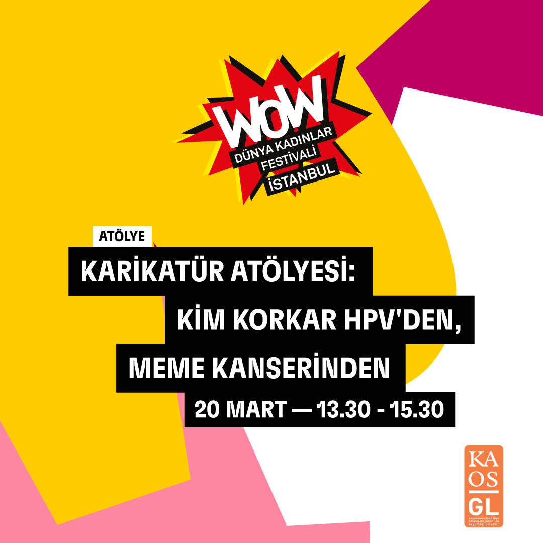 WOW Dünya Kadınlar Festivali’nde HPV çizilecek | Kaos GL - LGBTİ+ Haber Portalı Haber