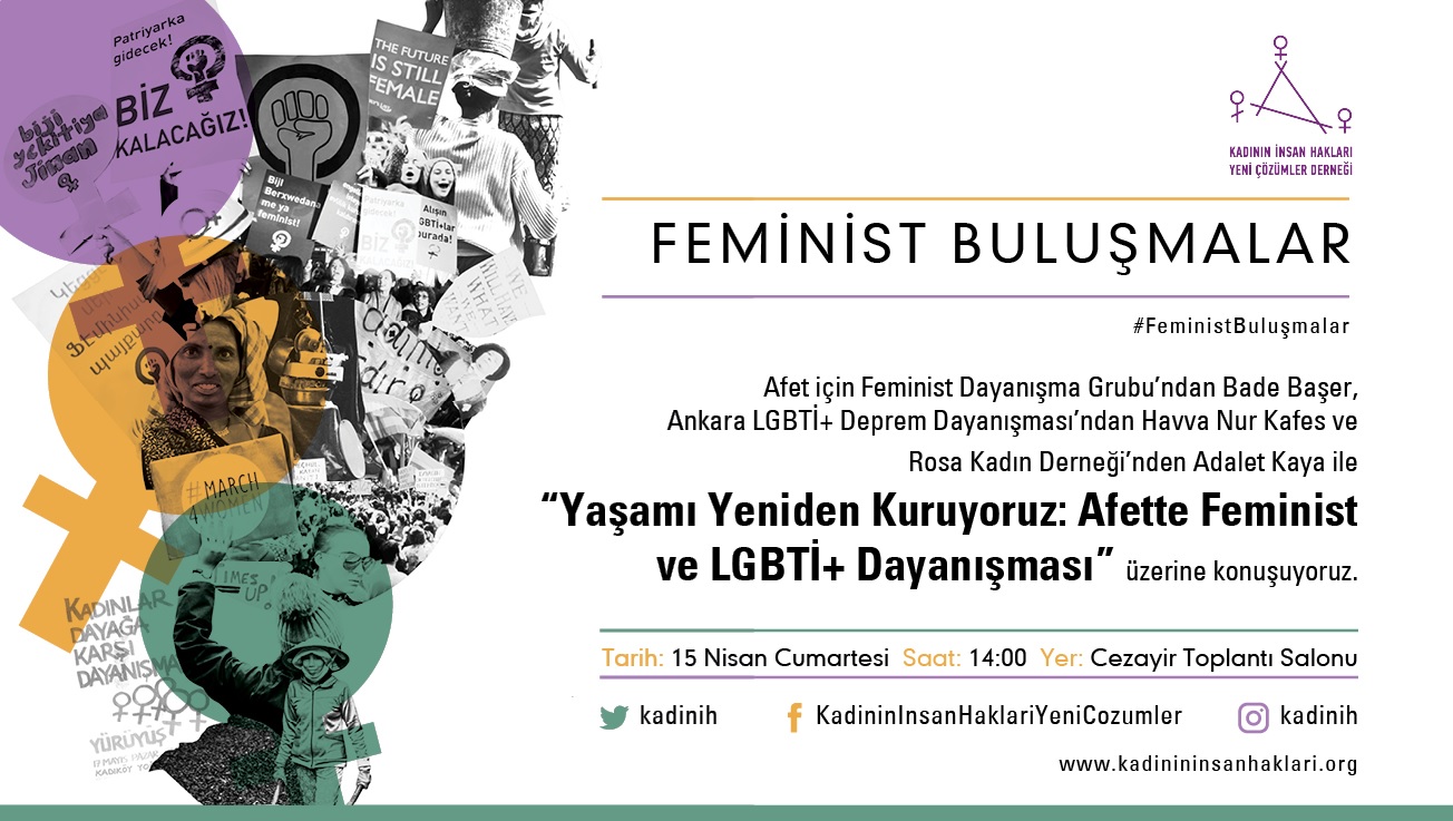“Yaşamı Yeniden Kuruyoruz: Afette Feminist ve LGBTİ+ Dayanışması” 15 Nisan’da Kaos GL - LGBTİ+ Haber Portalı