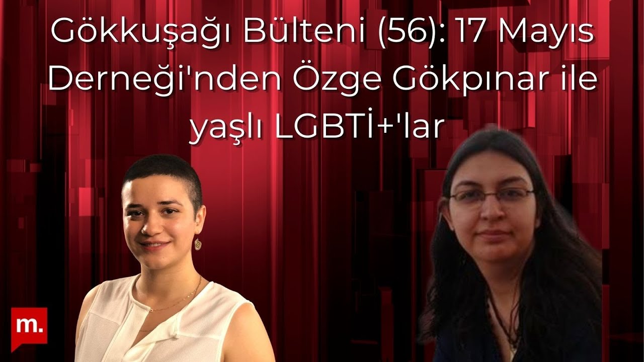Yaşlı LGBTİ+’lar raporu Gökkuşağı Bülteni’ndeydi Kaos GL - LGBTİ+ Haber Portalı