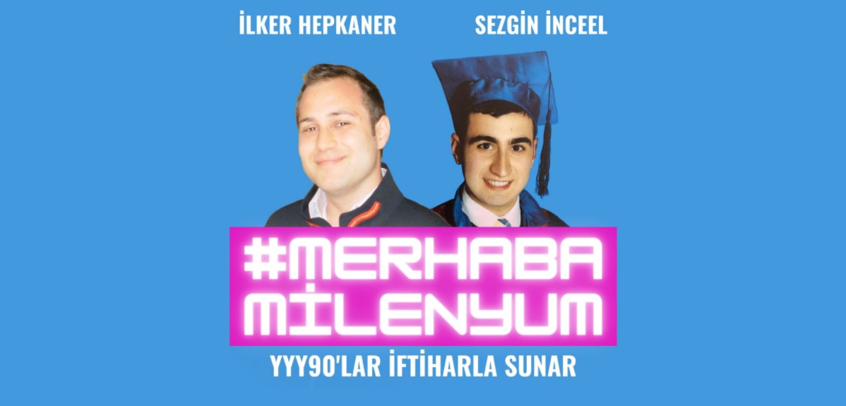 Yine Yeni Yeniden 90’lar “Merhaba Milenyum” ile geri dönüyor!  Kaos GL - LGBTİ+ Haber Portalı