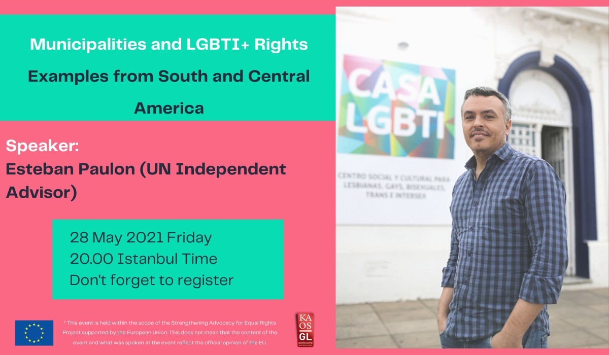 You are invited to “Municipalities and LGBTI+ Rights: Examples from South and Central America” panel Kaos GL - News Portal for LGBTI+