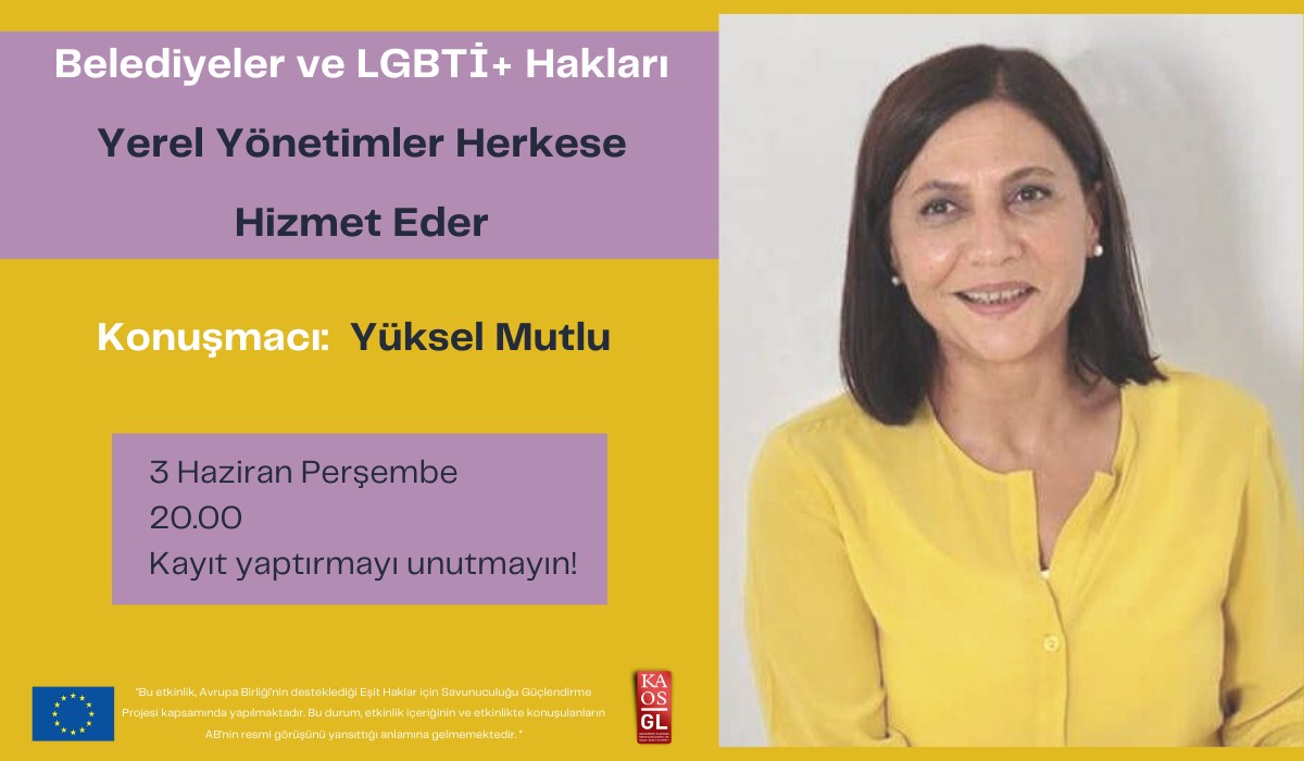 Yüksel Mutlu, “Belediyeler ve LGBTİ+ Hakları” serisinde herkes için belediyeciliği anlatacak | Kaos GL - LGBTİ+ Haber Portalı Haber