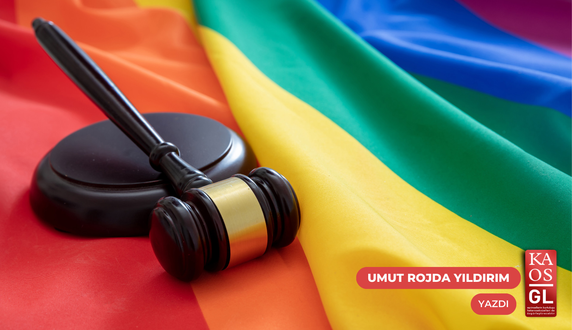 Avrupa İnsan Hakları Mahkemesi kararlarının uygulanması | Kaos GL - LGBTİ+ Haber Portalı Gökkuşağı Forumu Köşe Yazısı