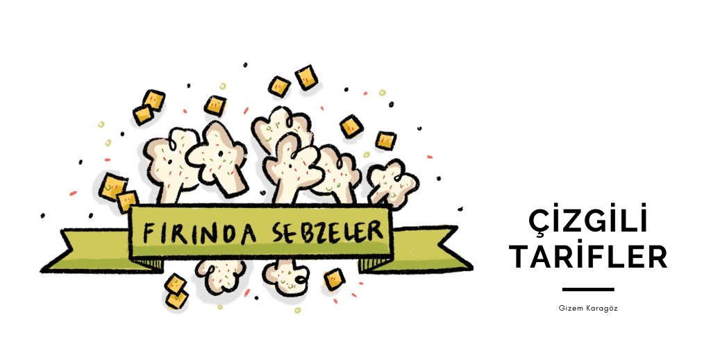 Çizgili Tarifler: Fırında Sebzeler | Kaos GL - LGBTİ+ Haber Portalı