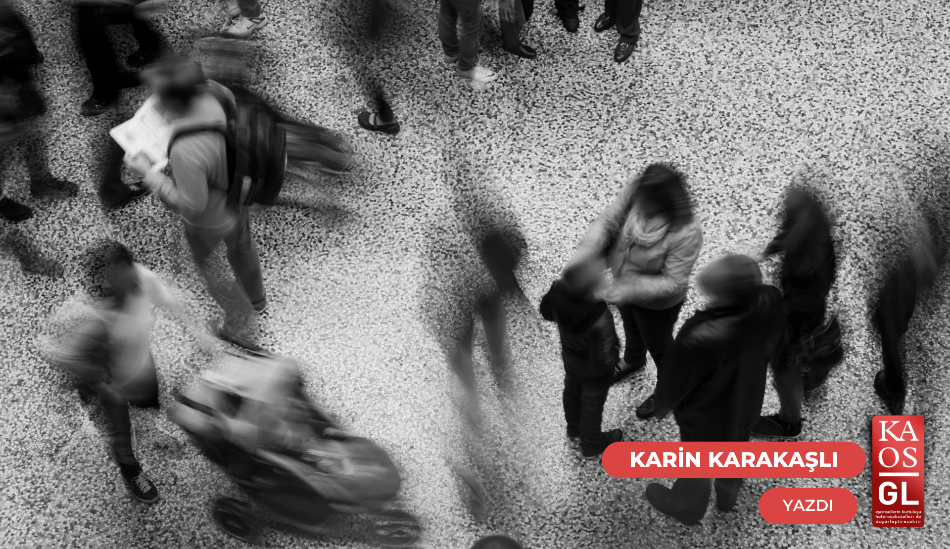 Yeni dünya hâlleri | Kaos GL - LGBTİ+ Haber Portalı Gökkuşağı Forumu Köşe Yazısı