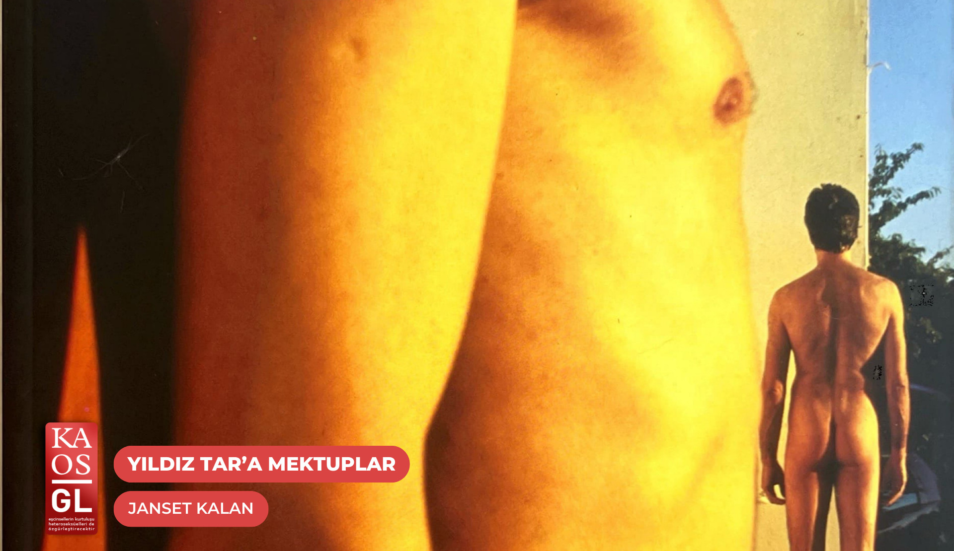 Yıldız Tar’a mektuplar: “İyi ki varsın ve varlığınla her şeye meydan okuyan bacım olmuşsun” Kaos GL - LGBTİ+ Haber Portalı