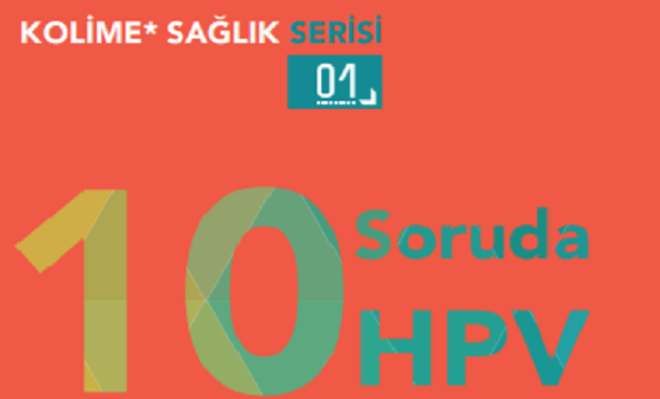 Hevi’den “10 Soruda HPV” broşürü Kaos GL - LGBTİ+ Haber Portalı