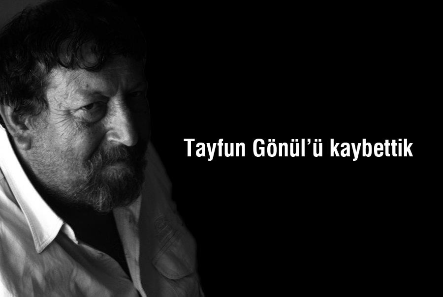 İlk Vicdani Retçi Tayfun Gönül&rsquo;ü Kaybettik Kaos GL - LGBTİ+ Haber Portalı