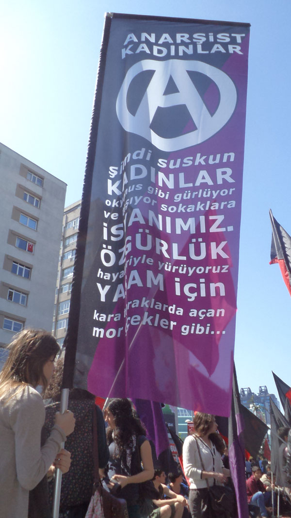 Anarşist Kadınlar da 1 Mayıs&rsquo;ta Alanlardaydı Kaos GL - LGBTİ+ Haber Portalı