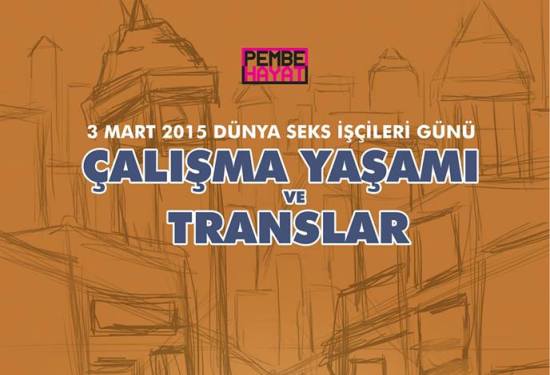 Pembe Hayat&rsquo;ın seks işçiliği etkinlikleri başladı Kaos GL - LGBTİ+ Haber Portalı