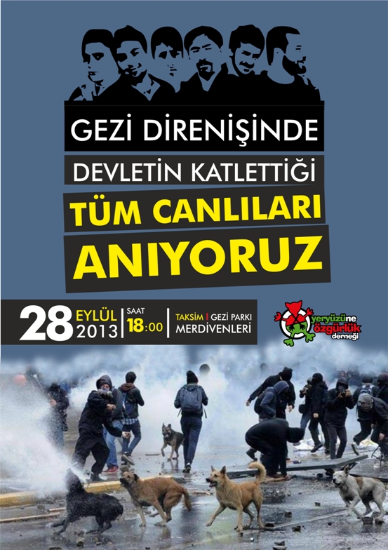 Yeryüzüne Özgürlük Gezi Direnişinde Devletin Katlettiği Tüm Canlıları Anıyor Kaos GL - LGBTİ+ Haber Portalı