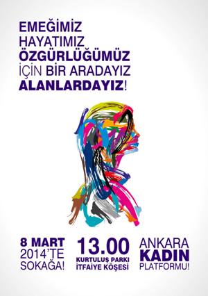 8 Mart&rsquo;ta Kendini Saklama - Yürürken Çok Güzelsin! Kaos GL - LGBTİ+ Haber Portalı