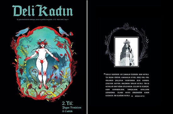 Deli Kadın 2 yaşında: &lsquo;Cadılık yadigârdır&rsquo; Kaos GL - LGBTİ+ Haber Portalı