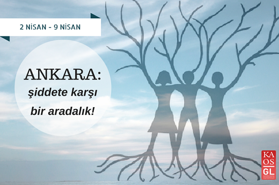 Şiddete karşı bir arada olmaya var mısın? Kaos GL - LGBTİ+ Haber Portalı