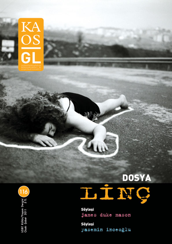 2011&rsquo;in İlk Sayısında Kaos GL&rsquo;nin Gündemi: Linç Kaos GL - LGBTİ+ Haber Portalı