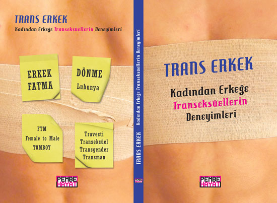 Trans Erkek Deneyimleri Kitaplaştırıldı Kaos GL - LGBTİ+ Haber Portalı