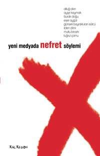 Yeni Medyada Nefret Söylemi Kaos GL - LGBTİ+ Haber Portalı