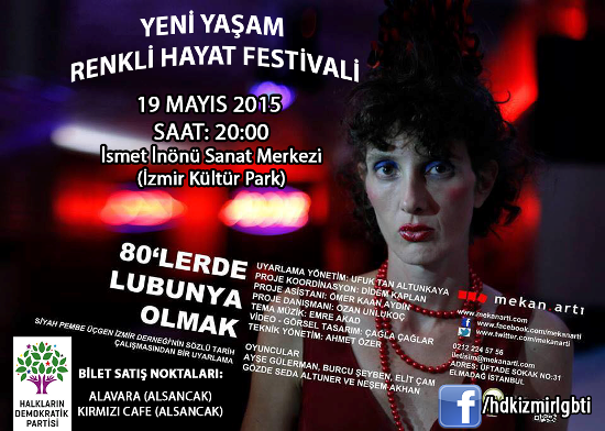HDK İzmir LGBTİ&rsquo;den &lsquo;Yeni Yaşam, Renkli Hayat Festivali&rsquo; Kaos GL - LGBTİ+ Haber Portalı