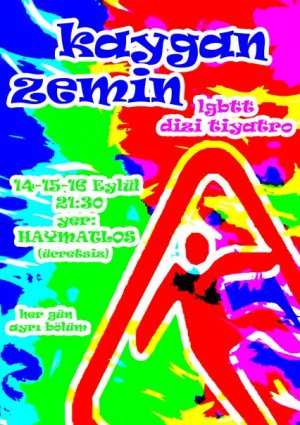 &lsquo;Kaygan Zemin&rsquo;de LGBTT Dizi Tiyatro Kaos GL - LGBTİ+ Haber Portalı