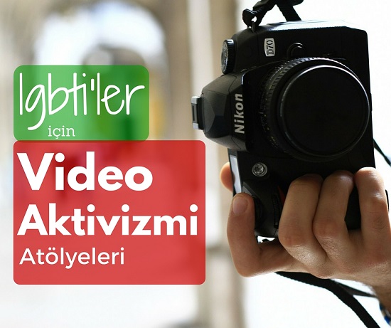 LGBTİ&rsquo;ler için Video Aktivizmi Atölyeleri başlıyor! Kaos GL - LGBTİ+ Haber Portalı