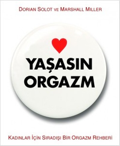 &lsquo;Yaşasın Orgazm&rsquo;: Kadınlar için sıradışı bir orgazm rehberi | Kaos GL - LGBTİ+ Haber Portalı Haber