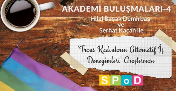 Trans kadınların alternatif&rsquo; iş deneyimleri İstanbul&rsquo;da konuşulacak Kaos GL - LGBTİ+ Haber Portalı
