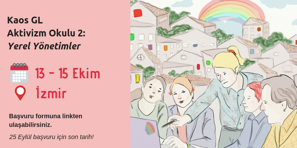 Kaos GL Aktivizm Okulu 2: Yerel Yönetimler Kaos GL - LGBTİ+ Haber Portalı