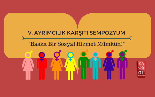 Ayrımcılık Karşıtı Sempozyum başlıyor! | Kaos GL - LGBTİ+ Haber Portalı Haber